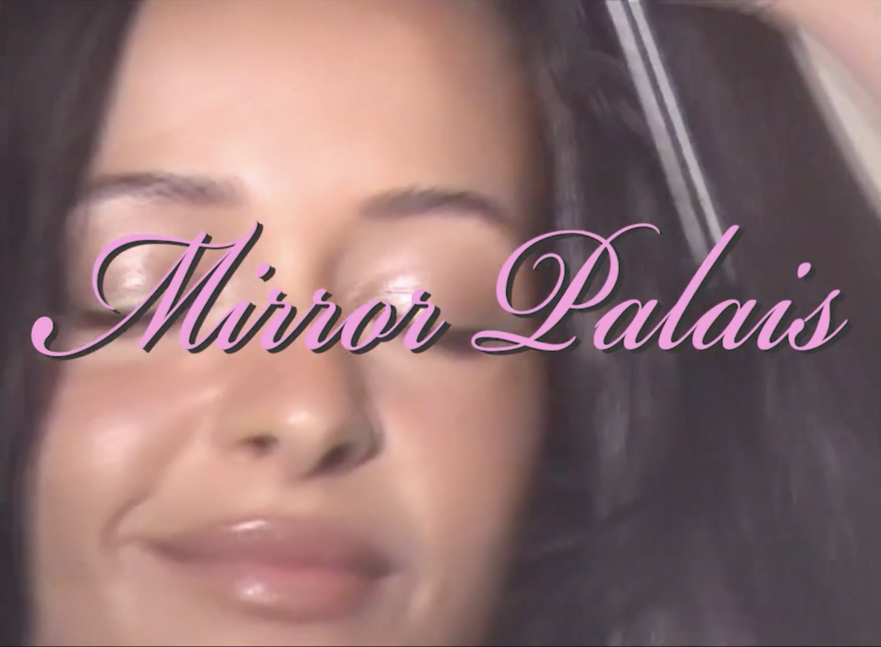 Mirror Palais Still 01